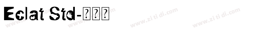 Eclat Std字体转换